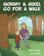 Mommy and Mikel Go for a Walk